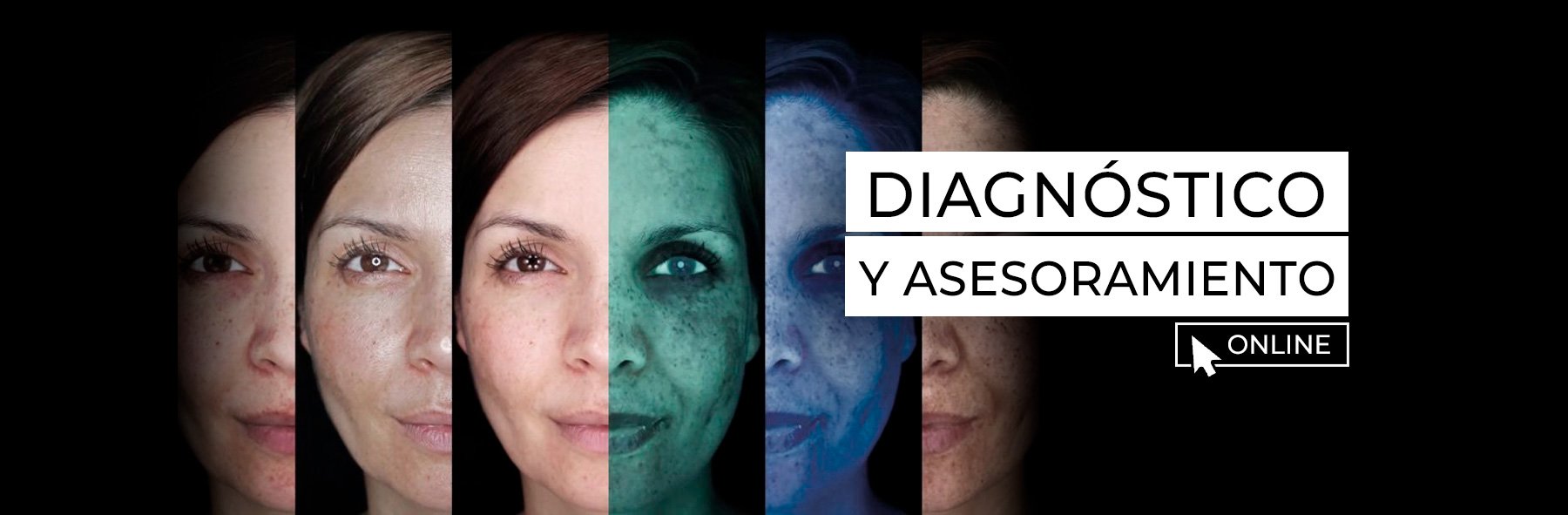 Diagnóstico y Asesoramiento Facial y Corporal Online